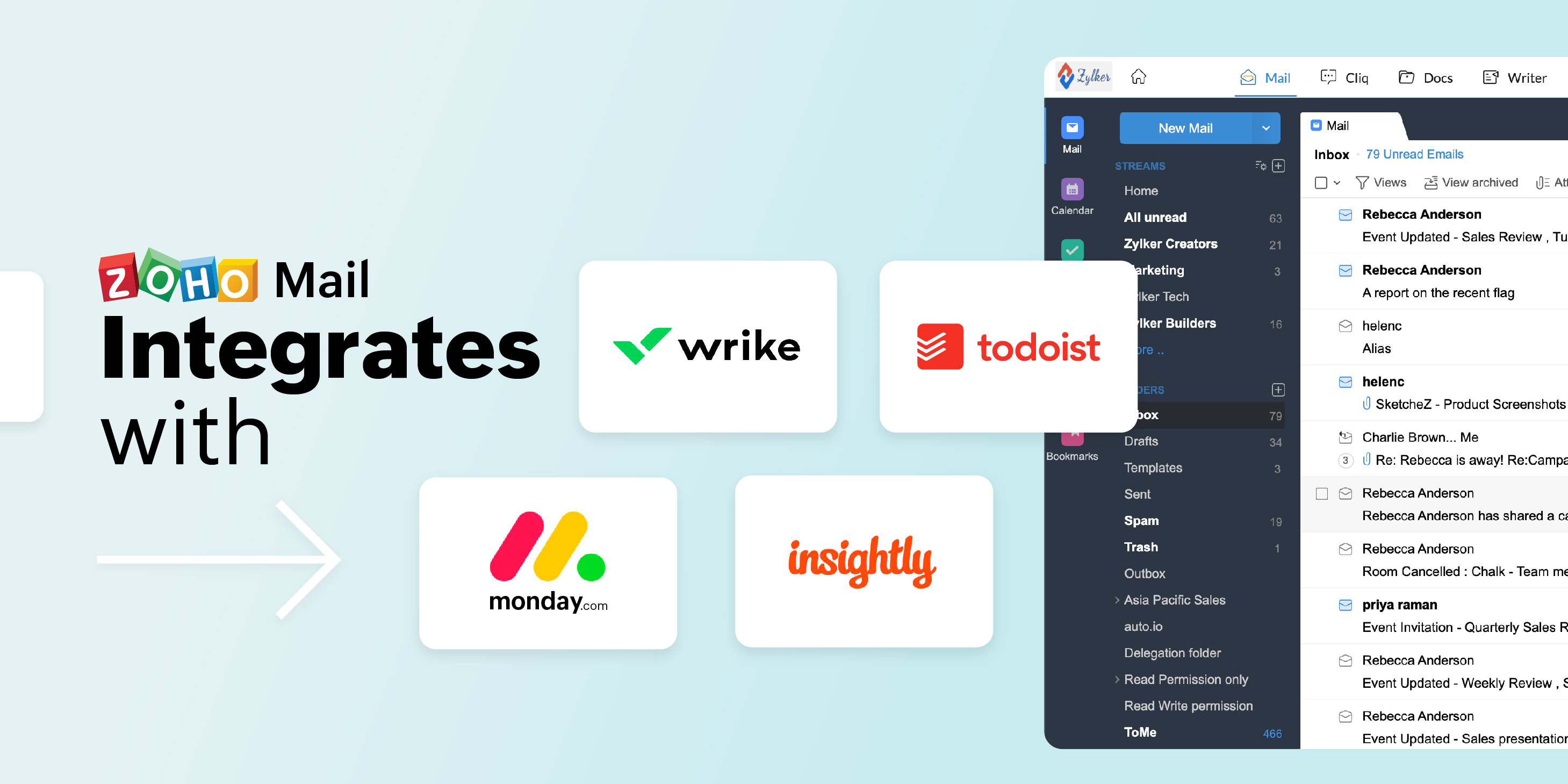 Zoho Mail integrates with Todoist, Wrike, Monday.com, and Insightly CRM