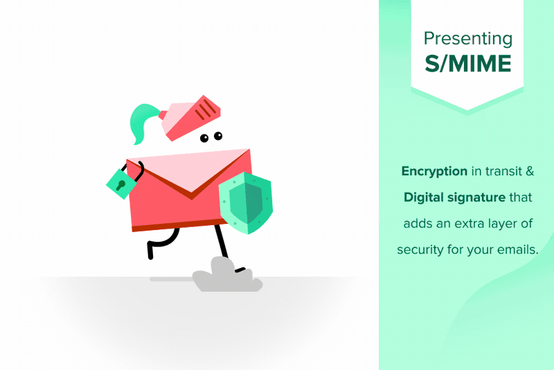 Protecting your emails just got easier, with S/MIME and other 