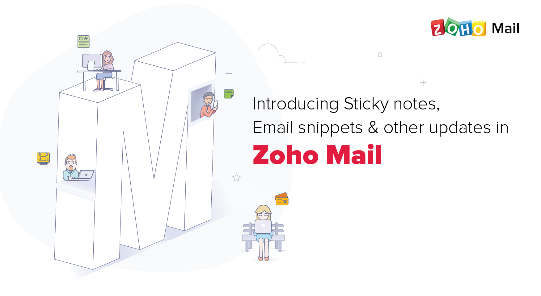 Introducing Sticky notes, Email snippets, and other updates in Zoho Mail