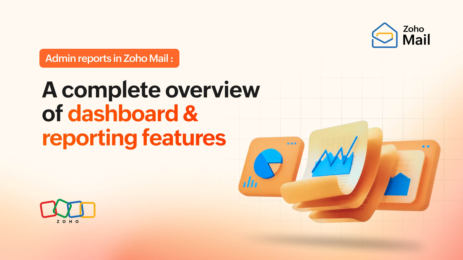 Admin reports in Zoho Mail: A complete overview of dashboard and reporting features
