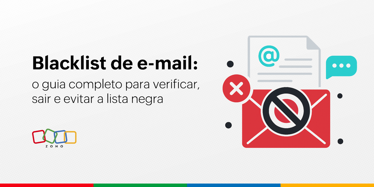 Blacklist de e-mail: o guia completo para verificar, sair e evitar a lista negra