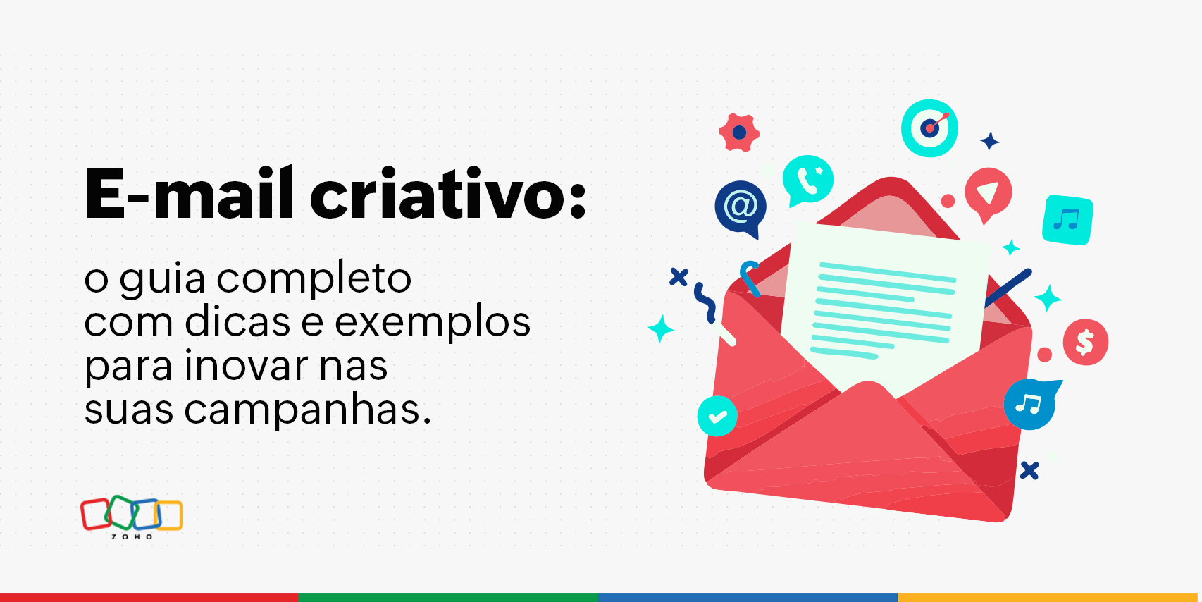 E-mail criativo: o guia completo com dicas e exemplos para inovar nas suas campanhas