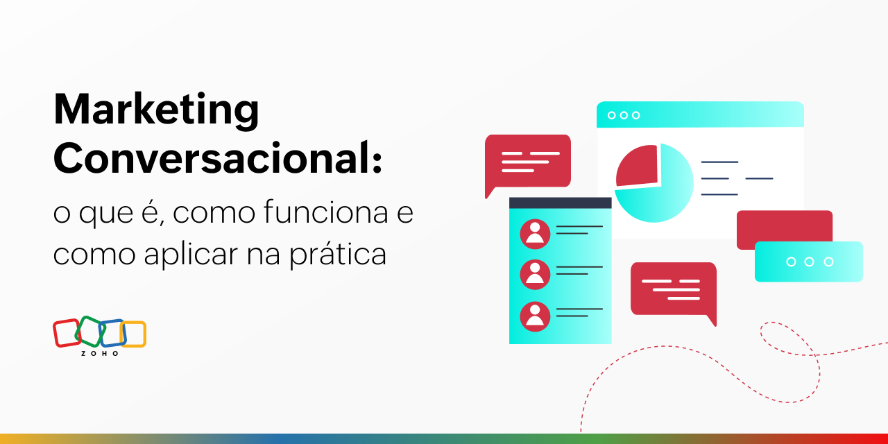 Marketing conversacional: o que é, como funciona e como aplicar na prática