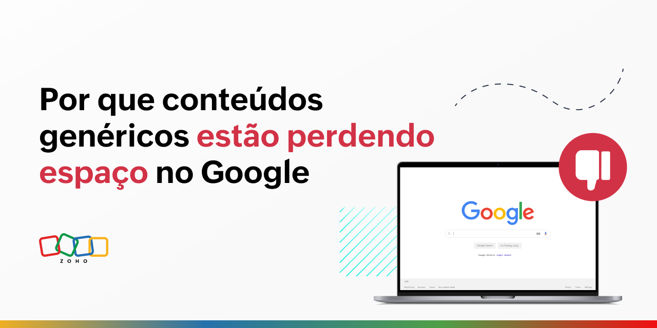Por que conteúdos genéricos estão perdendo espaço no Google