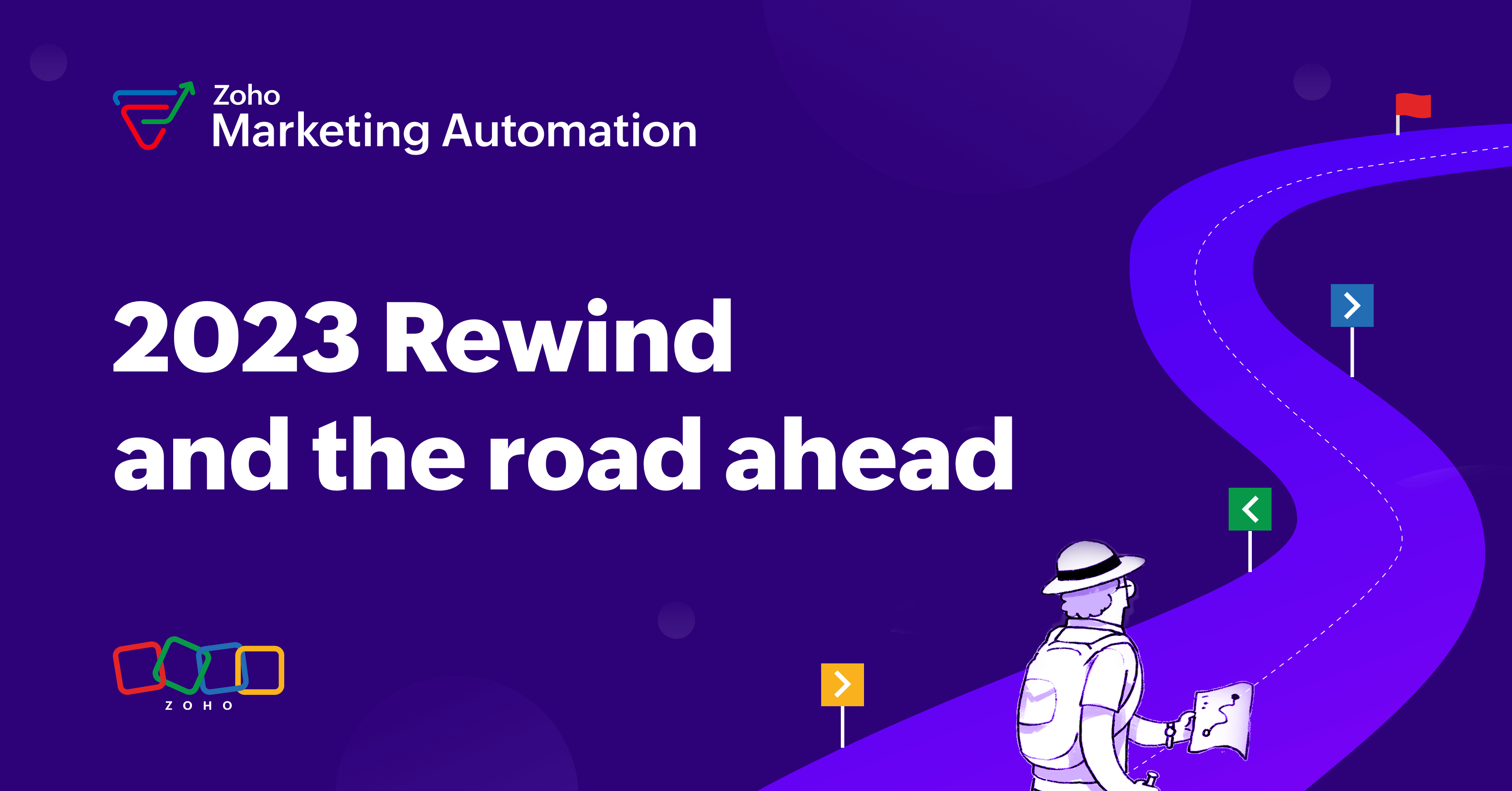 Be kind, rewind: Zoho Marketing Automation 2023 rewind and the road ahead