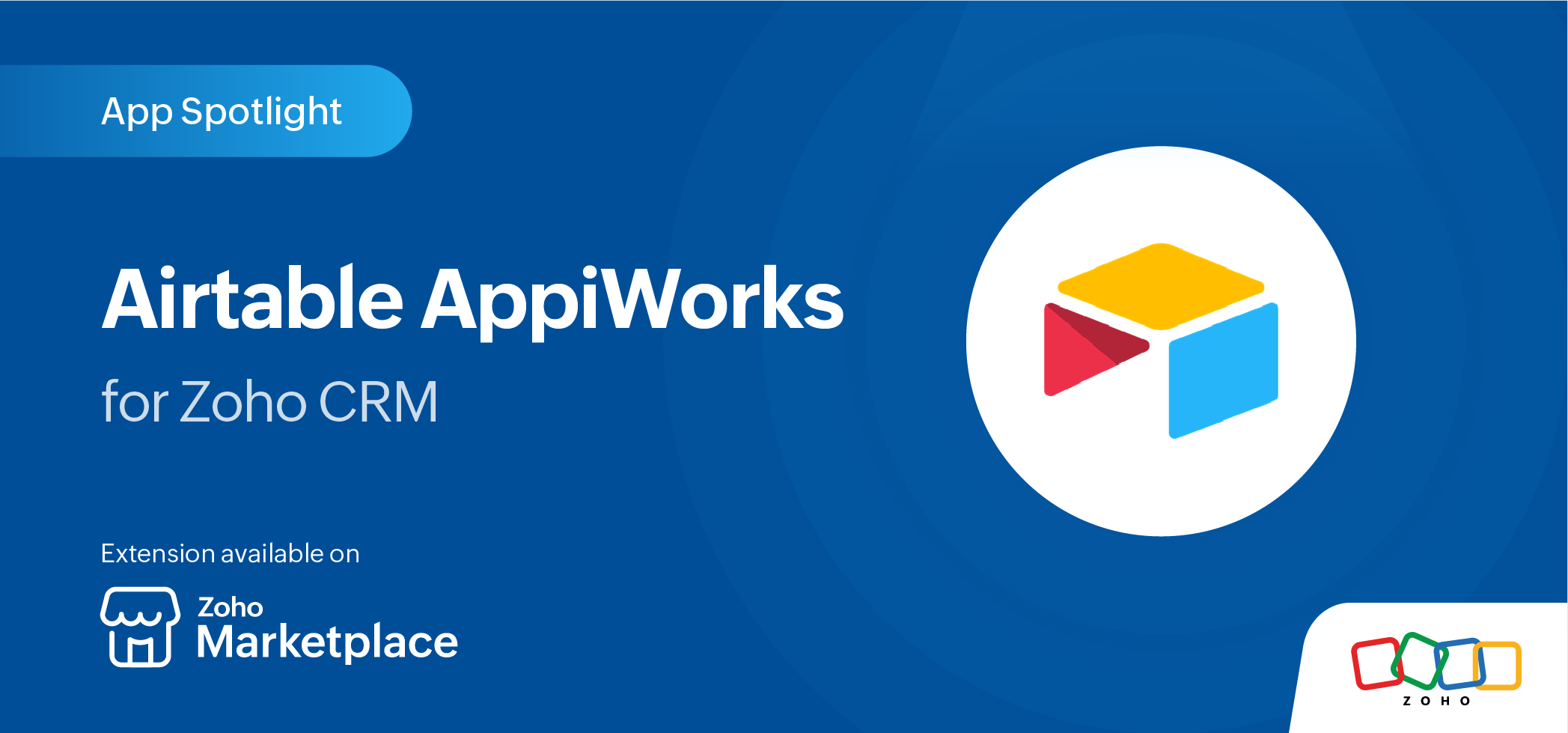 App Spotlight: Airtable AppiWorks for Zoho CRM