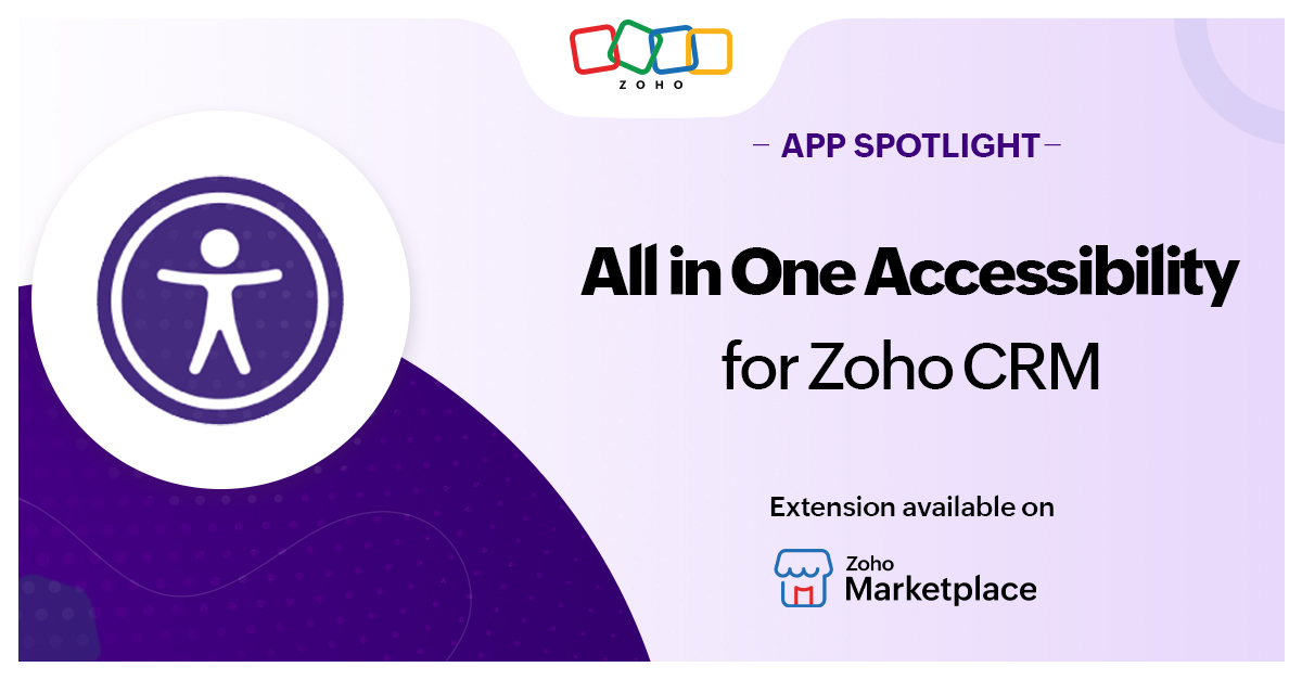 App Spotlight: All in One Accessibility for Zoho CRM