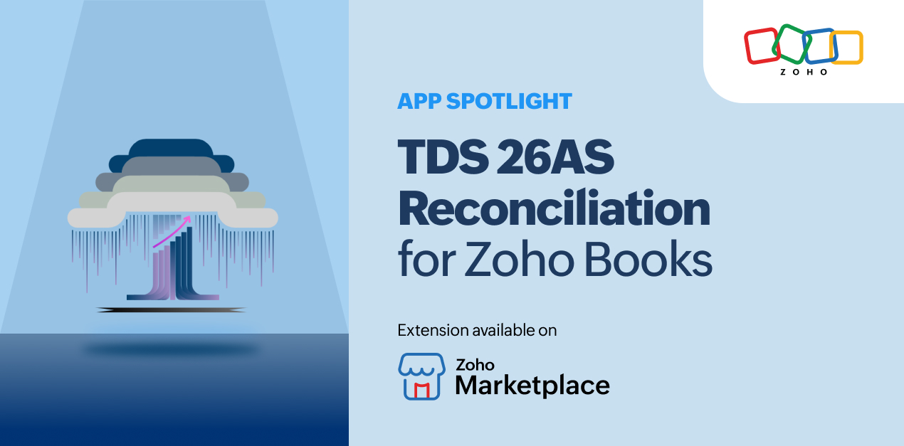 App Spotlight: TDS 26AS Reconciliation for Zoho Books