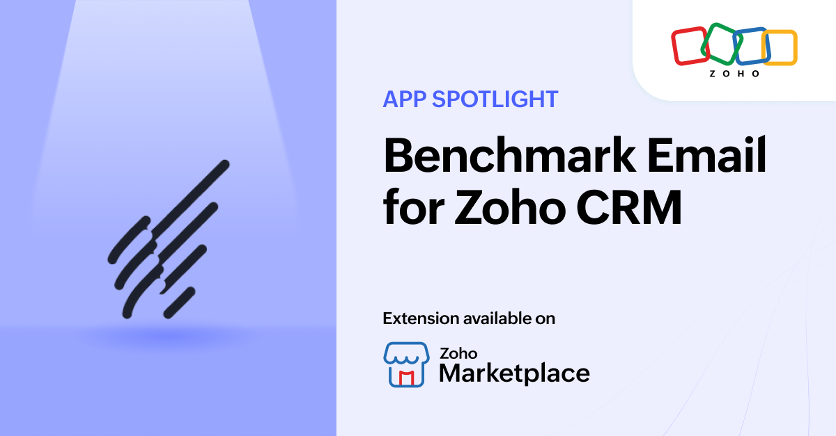 App Spotlight: Benchmark Email for Zoho CRM