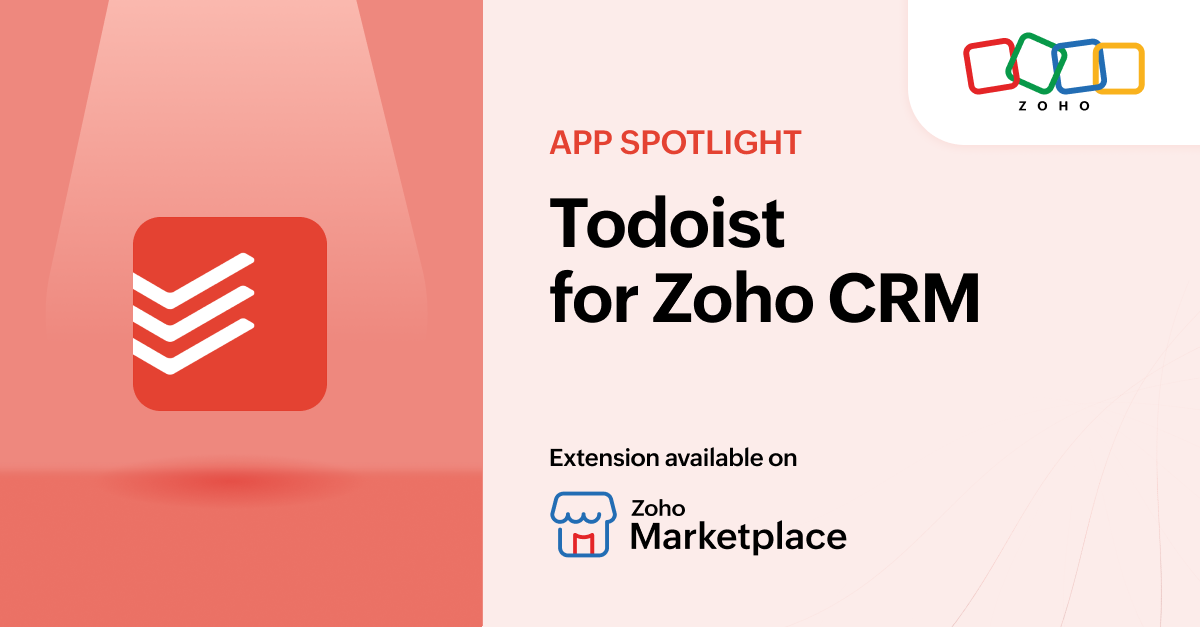 App Spotlight: Todoist for Zoho CRM 