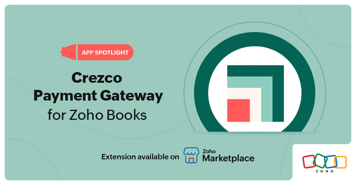 App Spotlight: Crezco Payment Gateway for Zoho Books