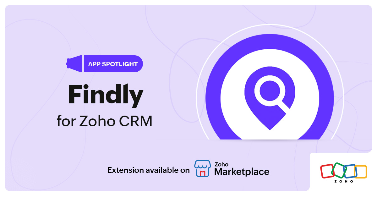 App Spotlight: Findly for Zoho CRM