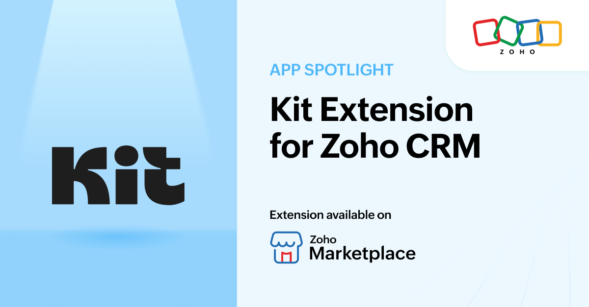App Spotlight: Kit Extension for Zoho CRM