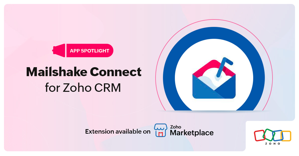 App Spotlight: Mailshake Connect for Zoho CRM