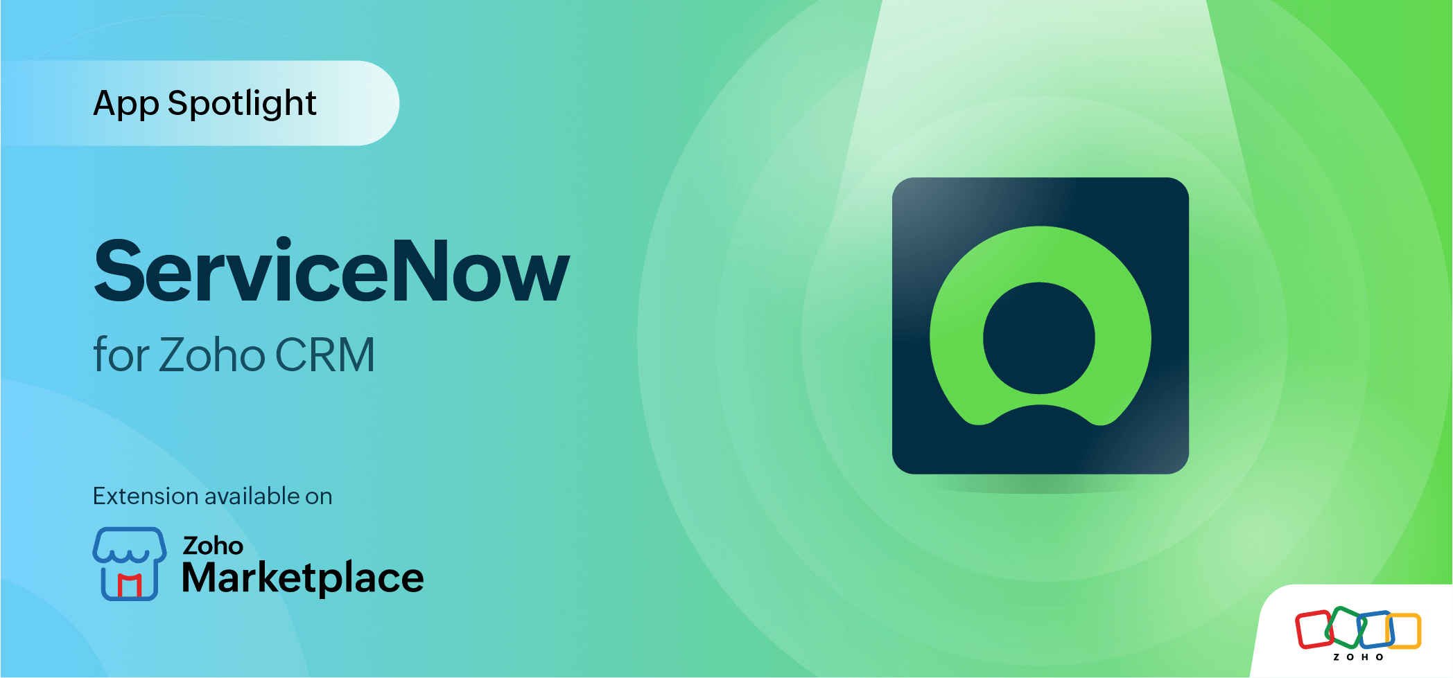 App Spotlight: ServiceNow for Zoho CRM