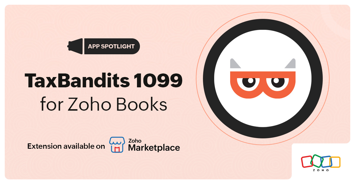 App Spotlight: TaxBandits 1099 for Zoho Books