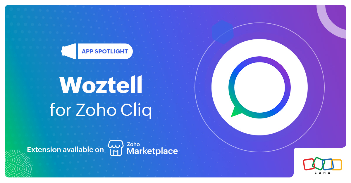 App Spotlight: Woztell for Zoho Cliq