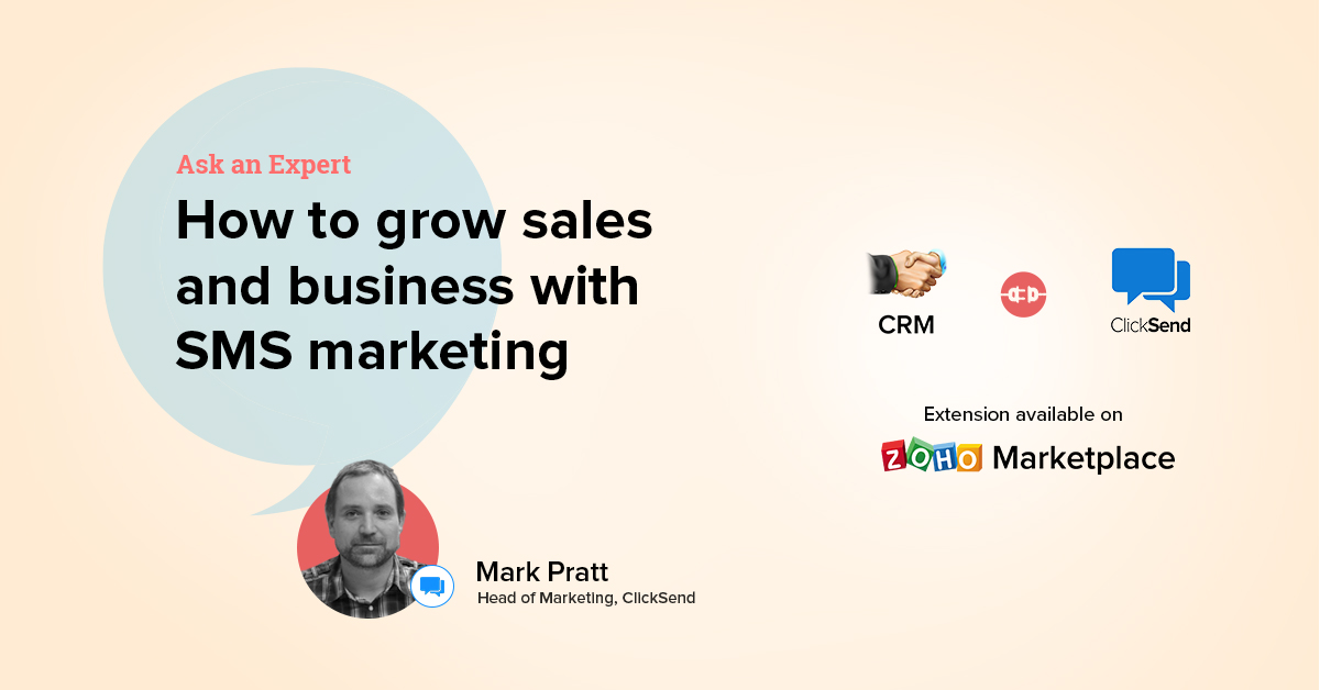 Ask an Expert: How to grow sales and business with SMS marketing