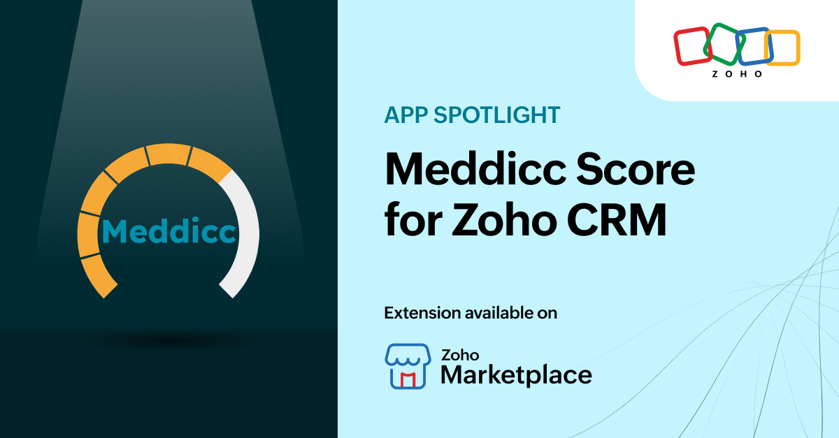 App Spotlight: Meddicc Score for Zoho CRM