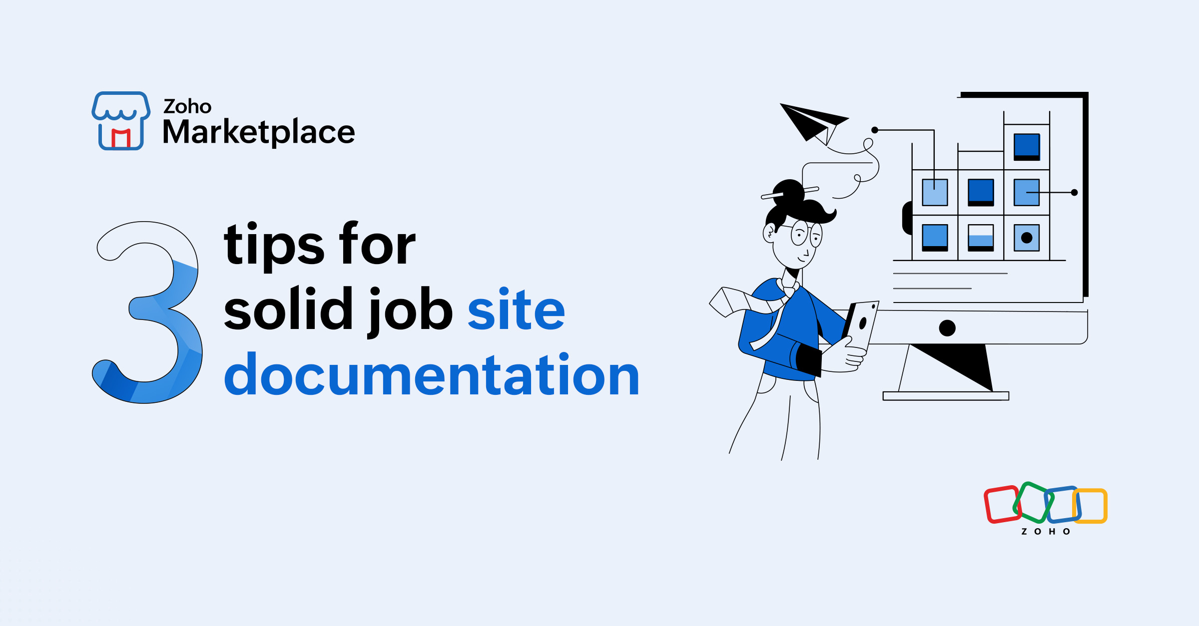 ProTips: 3 tips for solid job site documentation