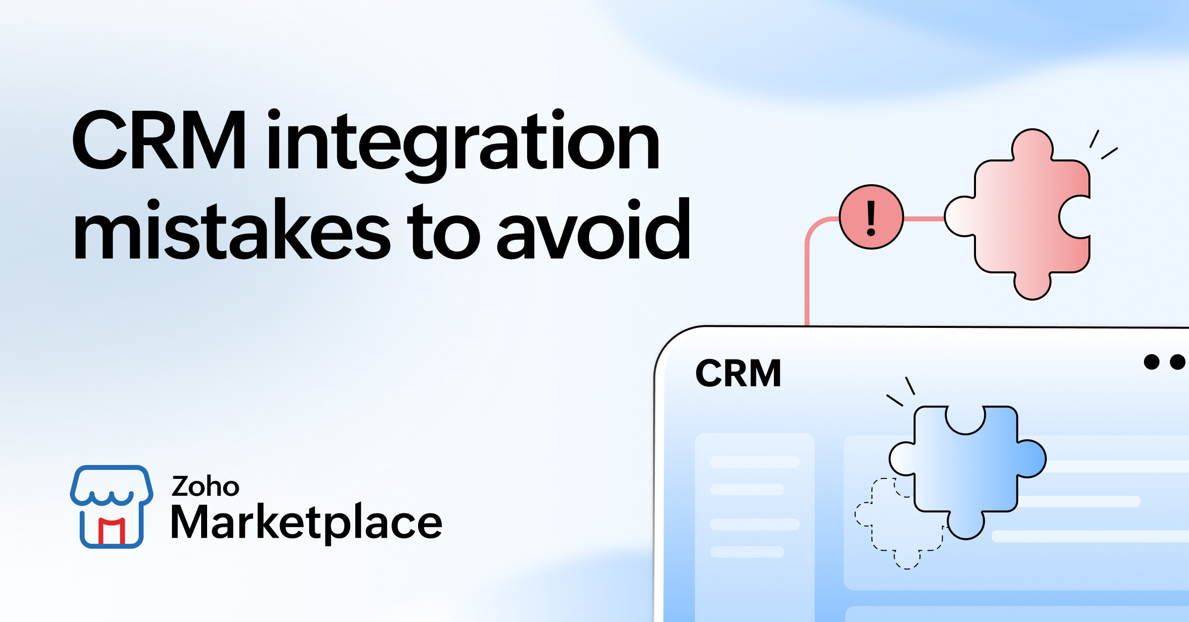 3 mistakes that show up three months into a CRM integration rollout