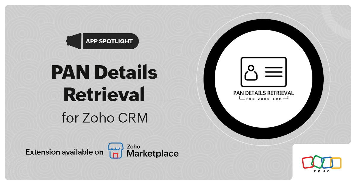 App Spotlight: PAN Details Retrieval for Zoho CRM