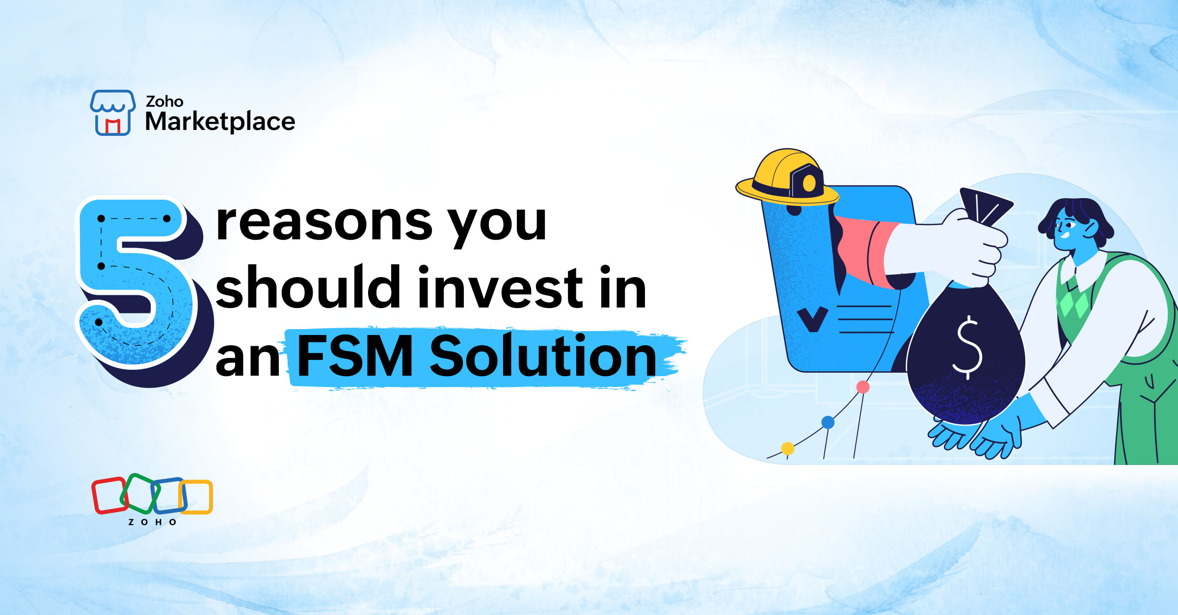 5 reasons you should invest in an FSM solution