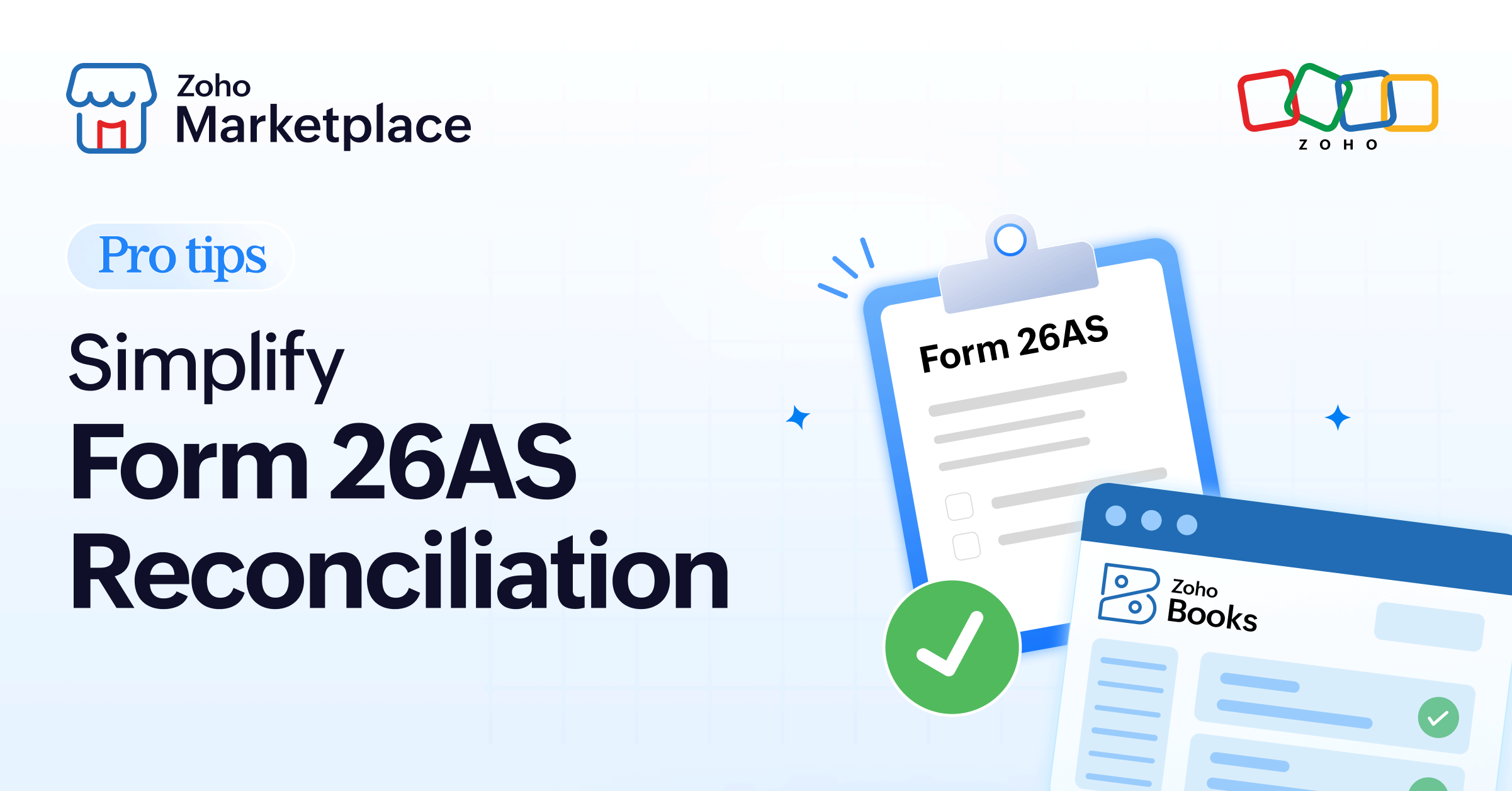 Pro Tips: 5 ways to simplify 26AS/Form 168 reconciliation in Zoho Books