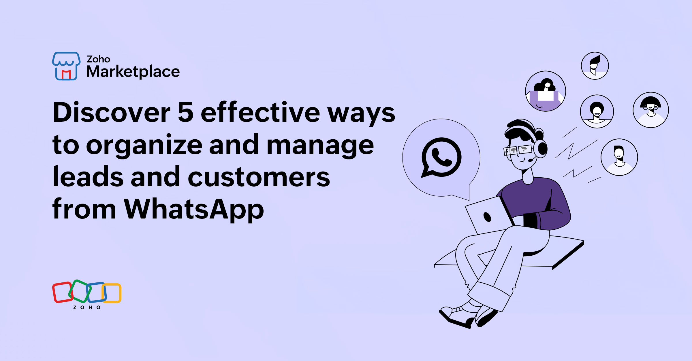 Discover 5 effective ways to organize and manage leads and customers from WhatsApp