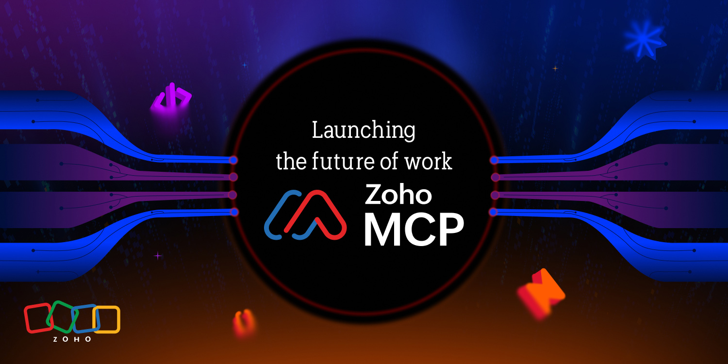 Zoho MCP: Launching the future of work