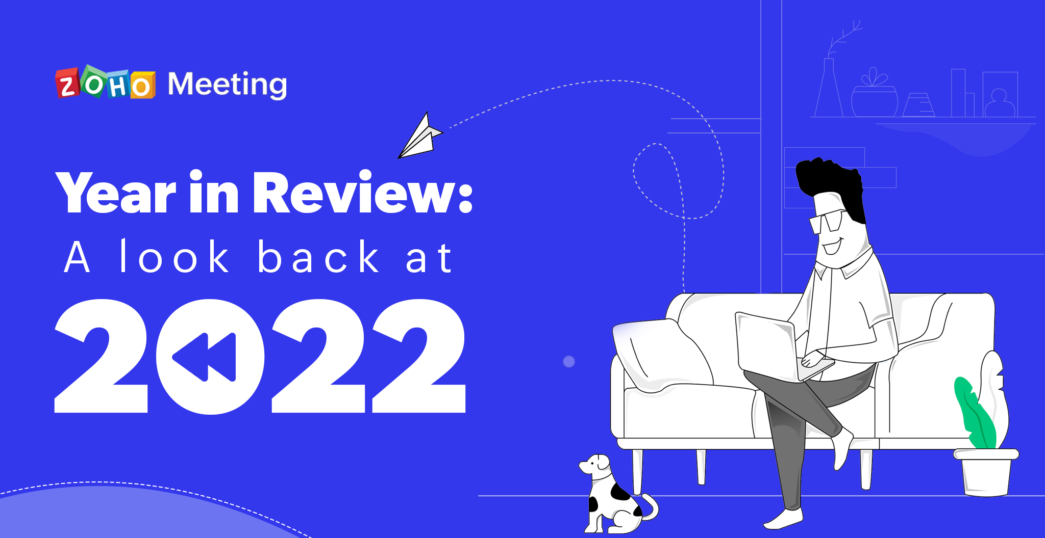 Zoho Meeting in 2022: Let's Rewind