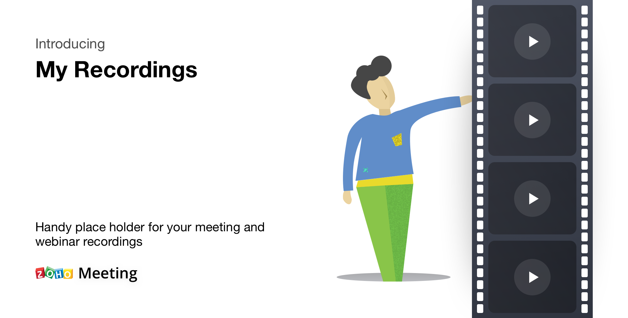 Introducing My Recordings in Zoho Meeting