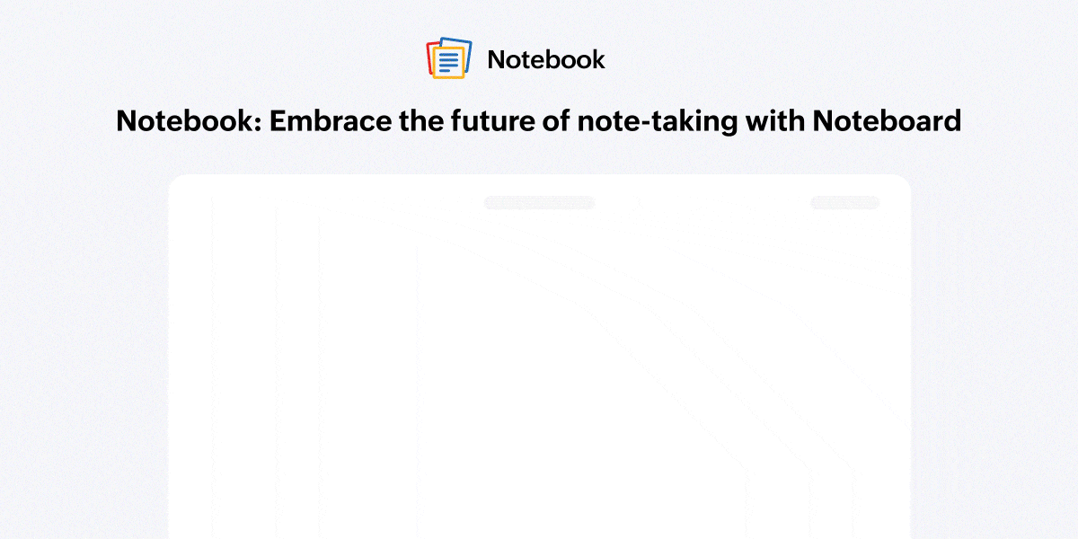 Embrace the future of note-taking with Noteboard