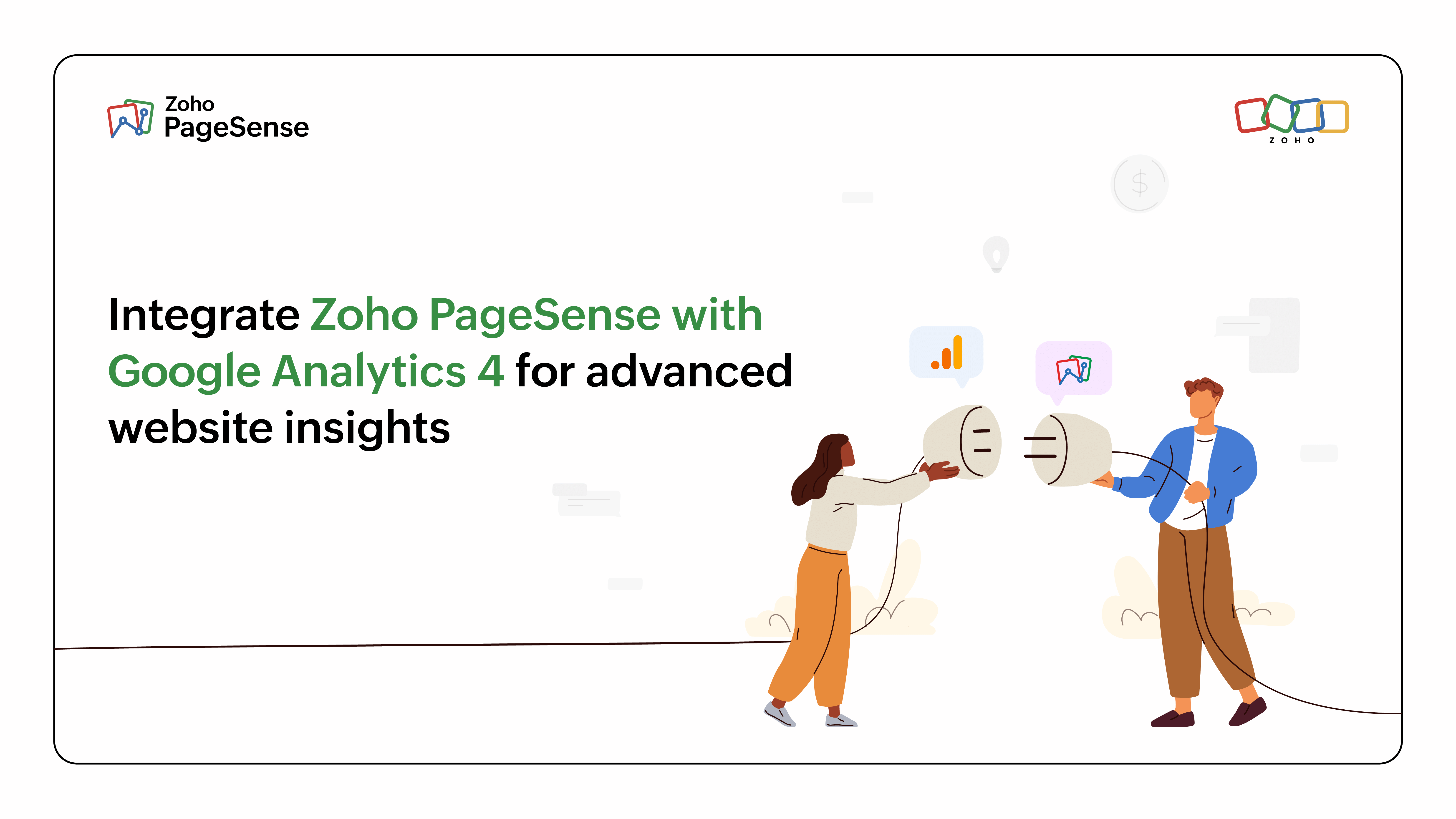 Unlock advanced website insights with enhanced integration between Google Analytics 4 and Zoho PageSense