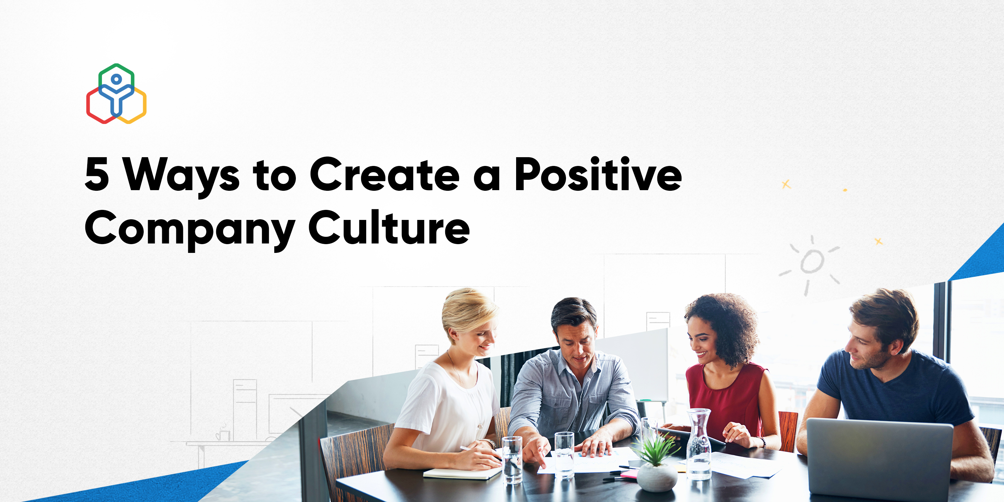 tips to develop a healthy work culture