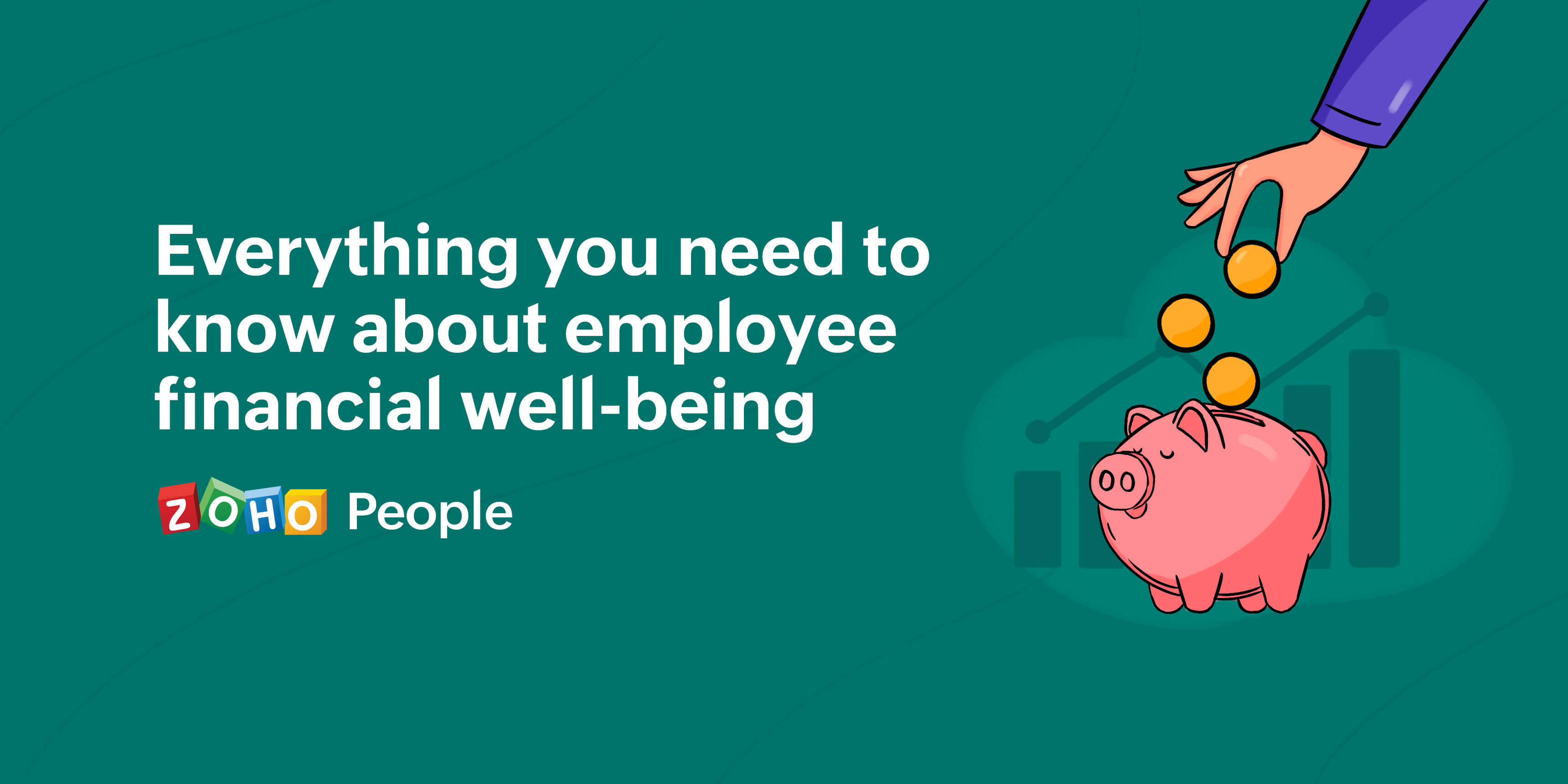 4 Tips To Strengthen Your Employees Financial Well being Zoho Blog
