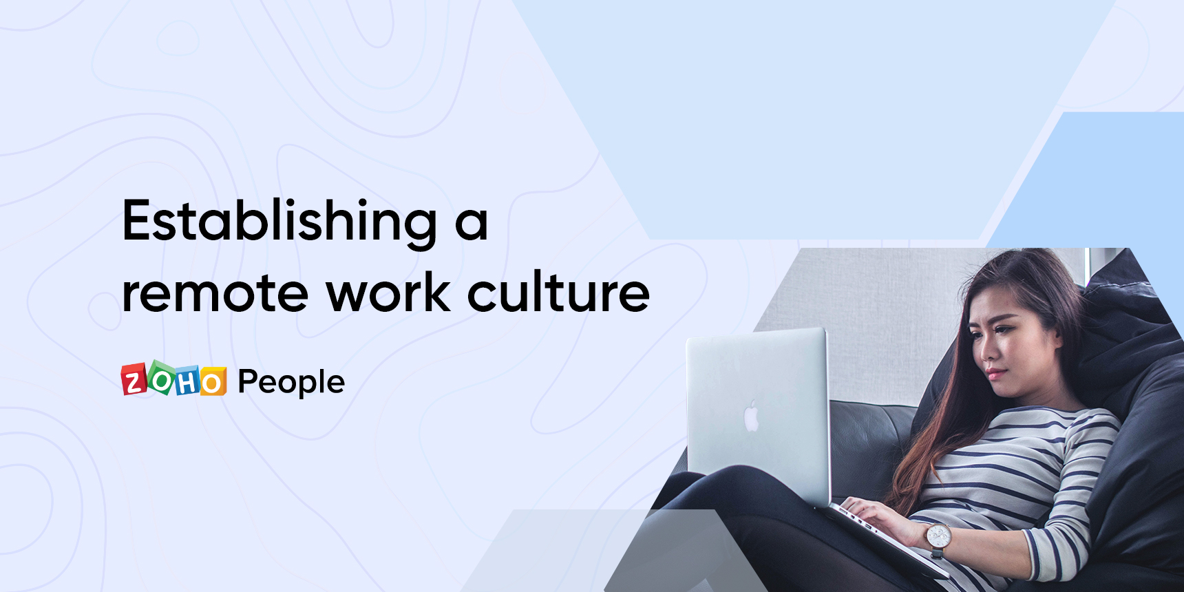 Creating the ideal remote work culture