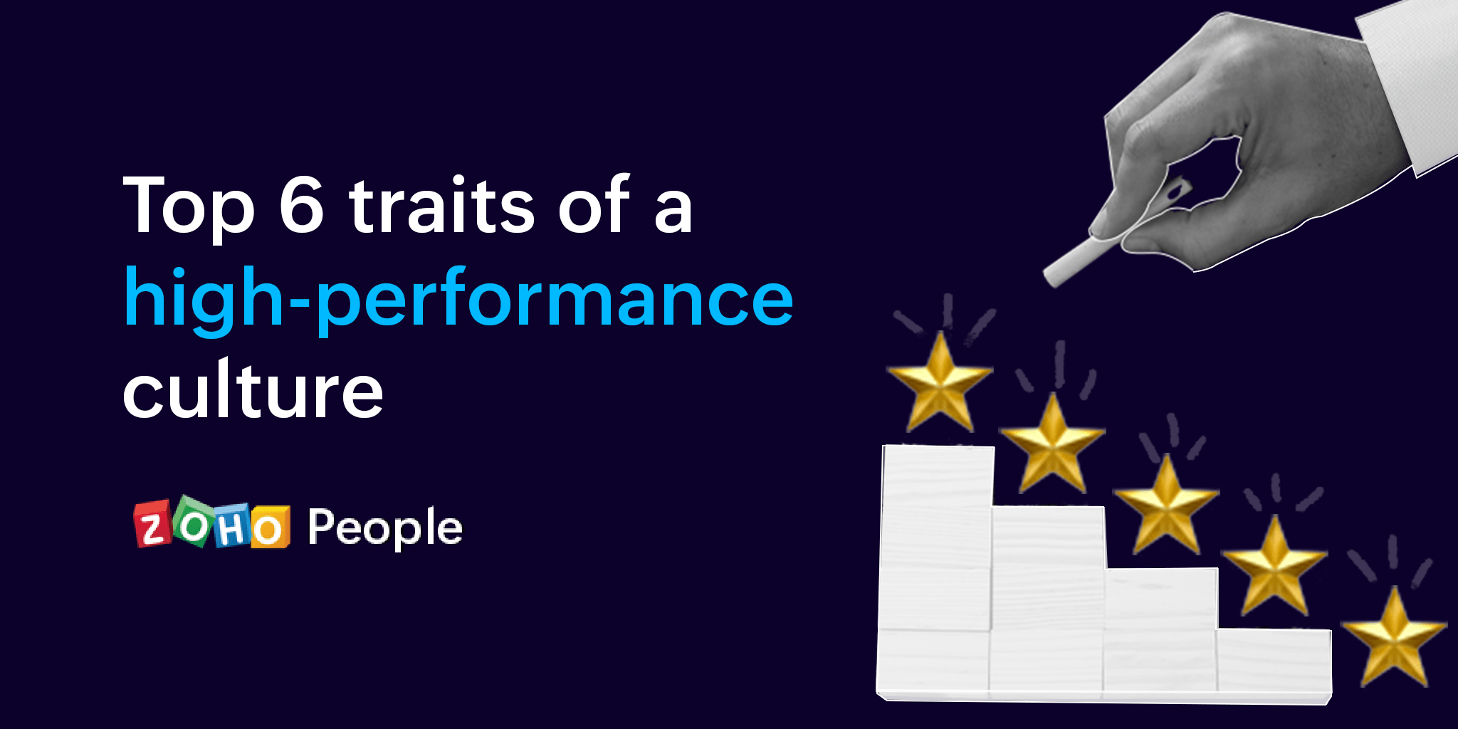 6-traits-that-define-a-high-performance-culture-zoho-blog