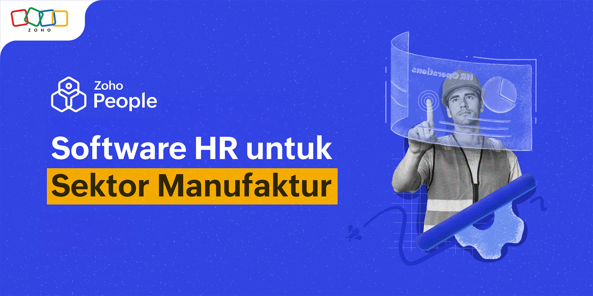 Transformasi Operasional HR di Industri Manufaktur dengan Software HRIS