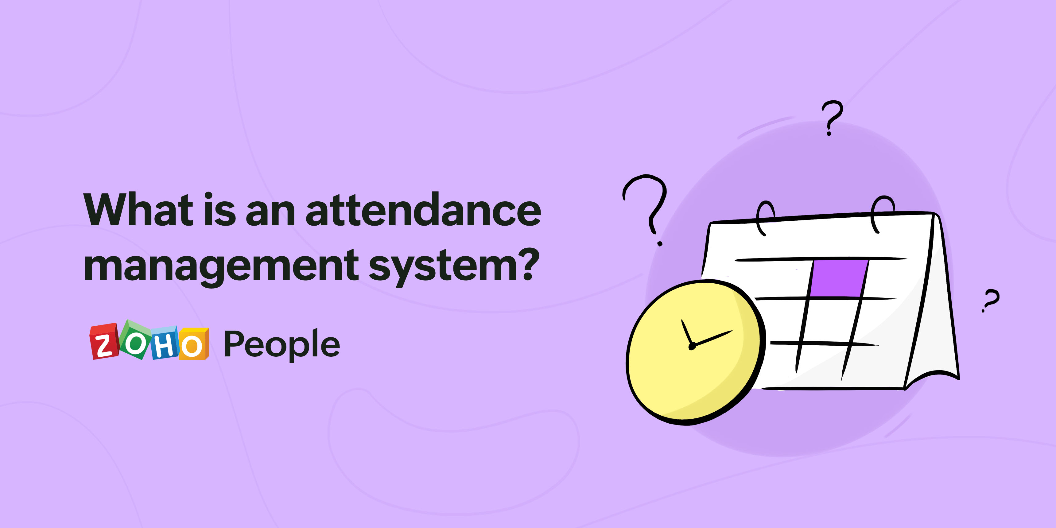 HR tech basics: Getting down to the basics of an attendance management system