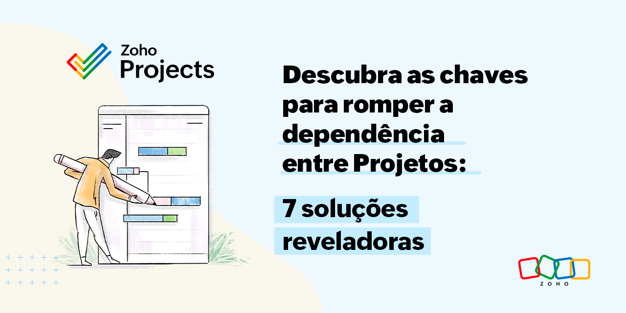 Descubra as chaves para romper a dependência entre Projetos: 7 soluções reveladoras