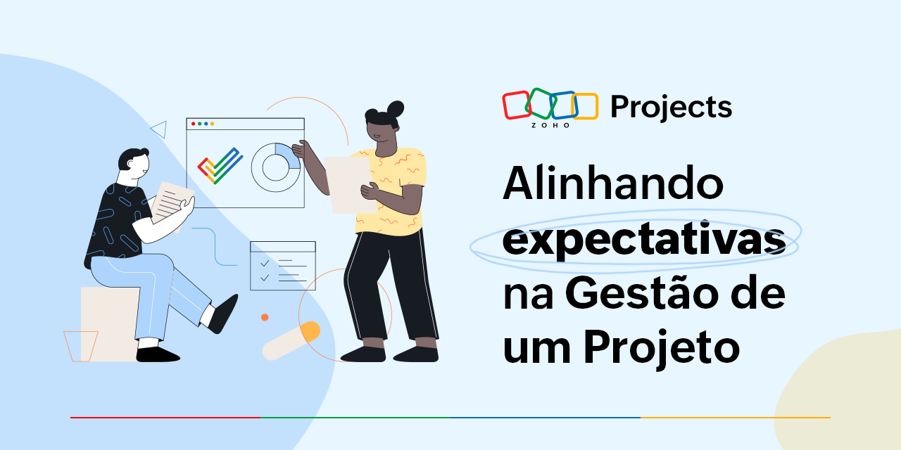 Alinhando expectativas na Gestão de um Projeto