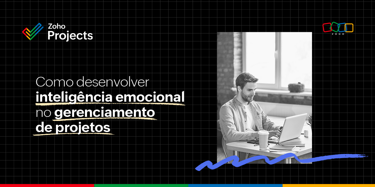 Como desenvolver inteligência emocional no gerenciamento de projetos