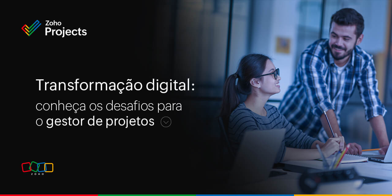 Transformação digital: conheça os desafios para o gestor de projetos  