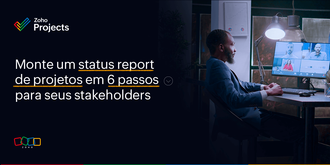 Monte um status report de projetos em 6 passos para seus stakeholders