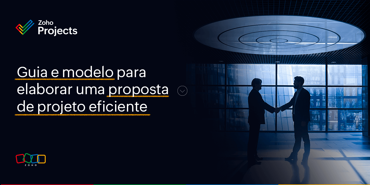 Guia e modelo para elaborar uma proposta de projeto eficiente