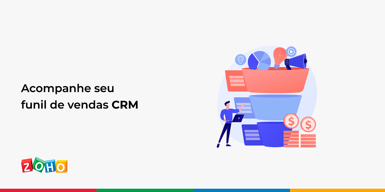 Acompanhe seu funil de vendas CRM