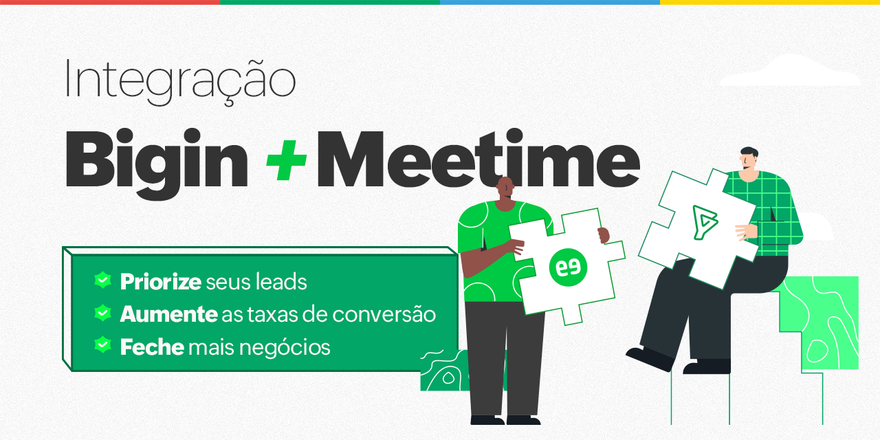 Integração Bigin + Meetime: por que gerar leads qualificados é tão importante?