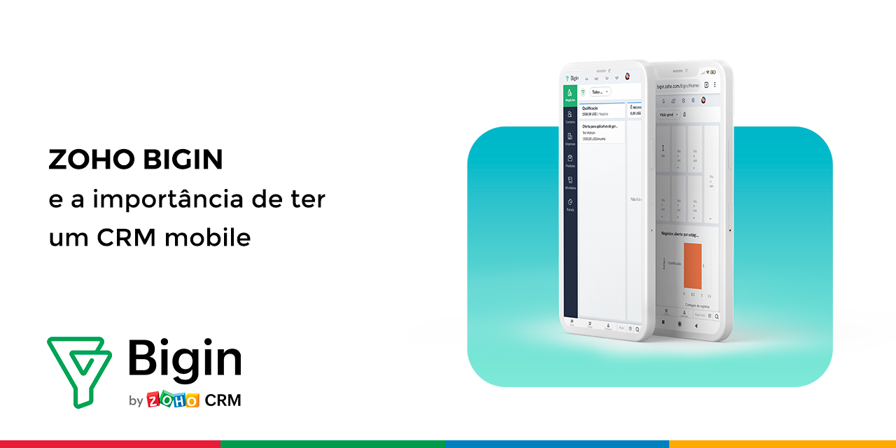 Zoho Bigin e a importância de ter um CRM mobile