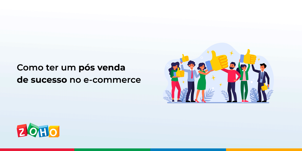 Pós-venda de sucesso no e-commerce